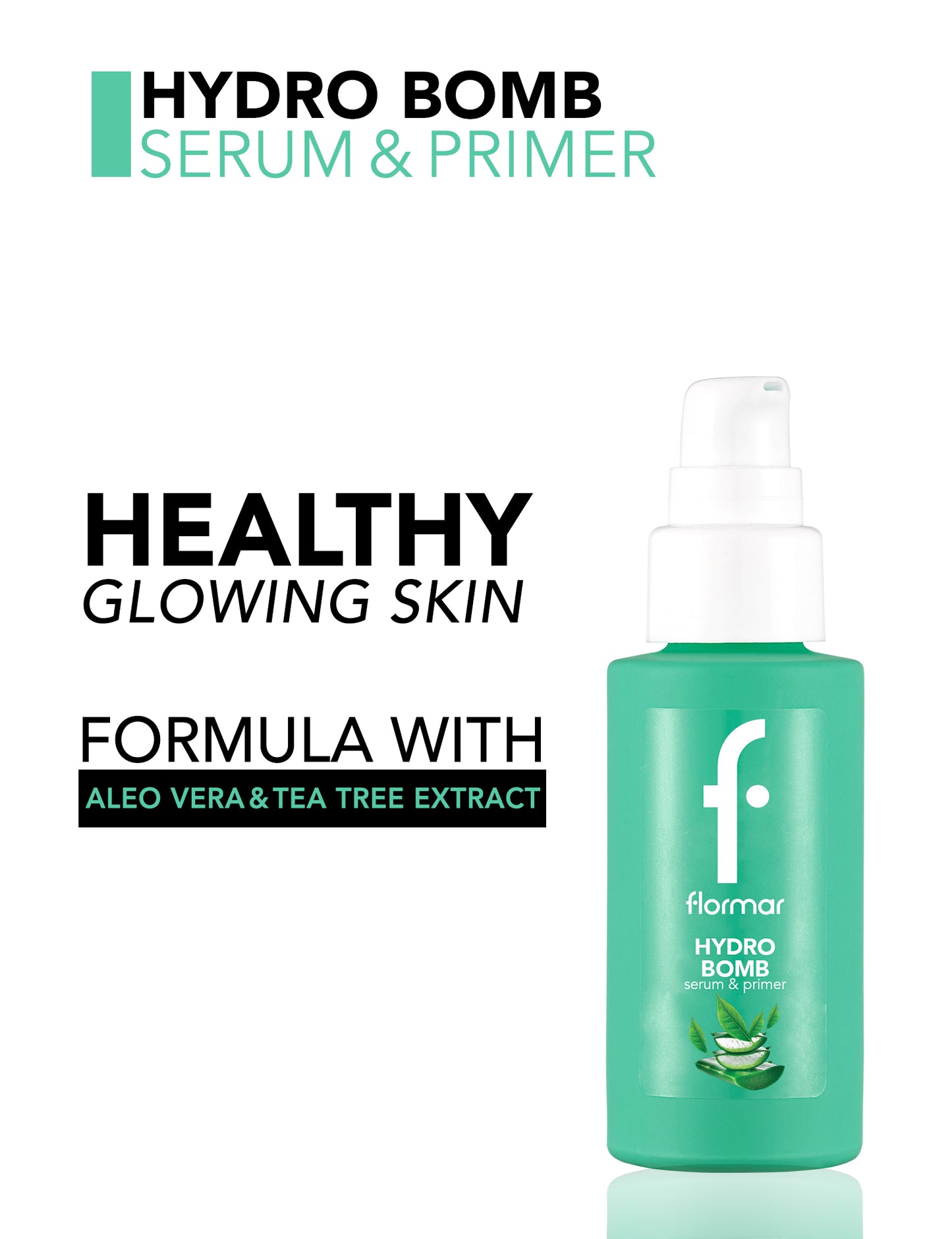Flormar hydro bomb serum & primer - سيروم وبرايمر بشاي وصبار من فلورمار
