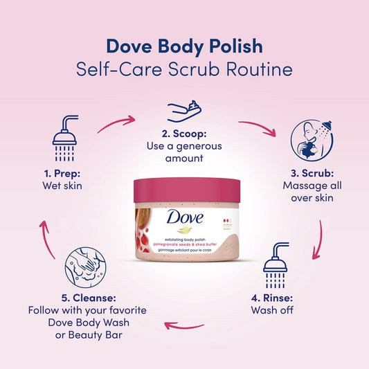 Dove Exfoliating Body Polish Scrub Pomegranate Seeds & Shea Butter - مقشر ببذور الرمان وزبدة الشيا